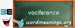 WordMeaning blackboard for vociferance